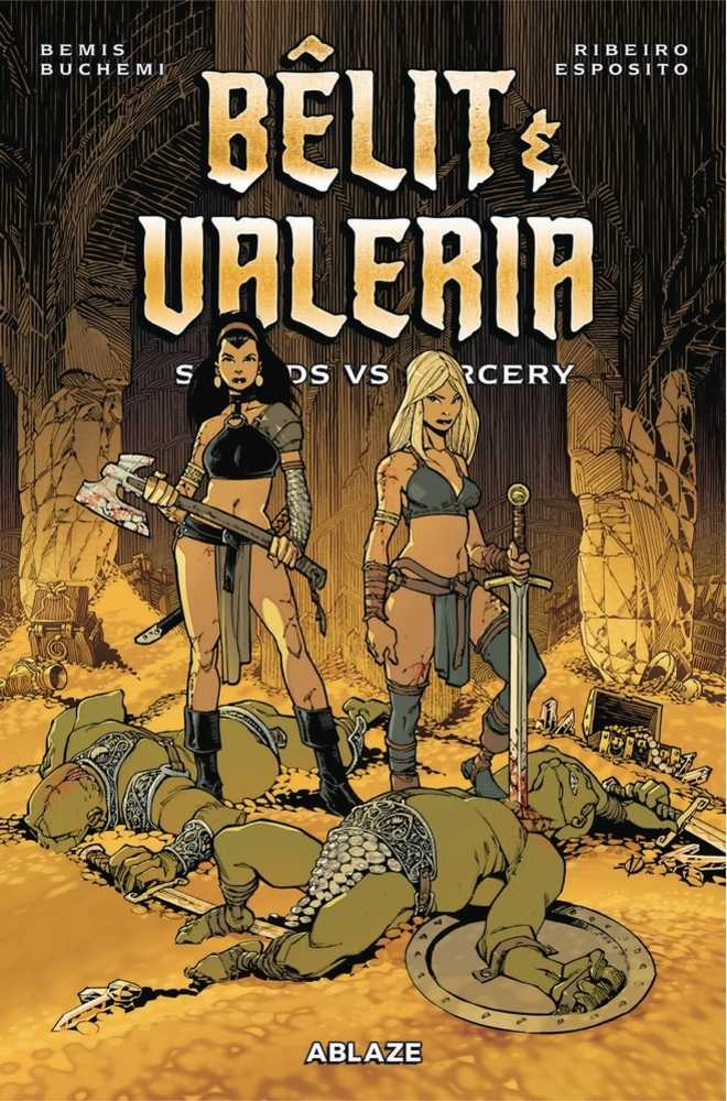 Belit &amp; Valeria TPB Volume 01: Swords Vs Sorcery