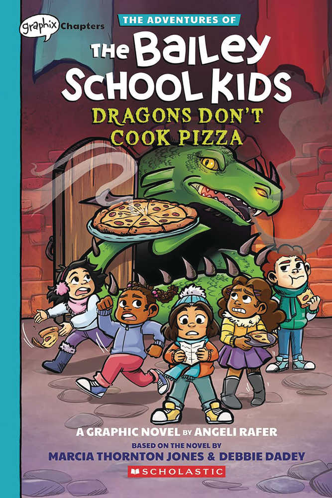 The Adventure Of The Bailey School Kids Volume 04: Dragons Don&#39;t Cook Pizza