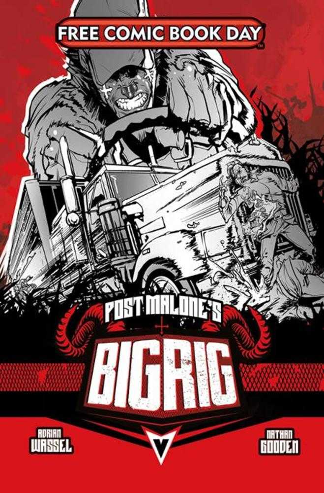 Free Comic Book Day 2025 Post Malones Big Rig #1 (Mature)