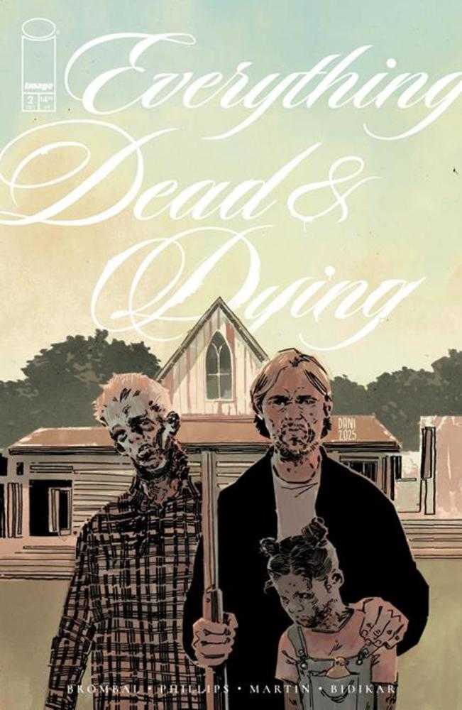 Everything Dead &amp; Dying #2 (Of 5) Cover C 1 in 10 Dani Variant (Mature)