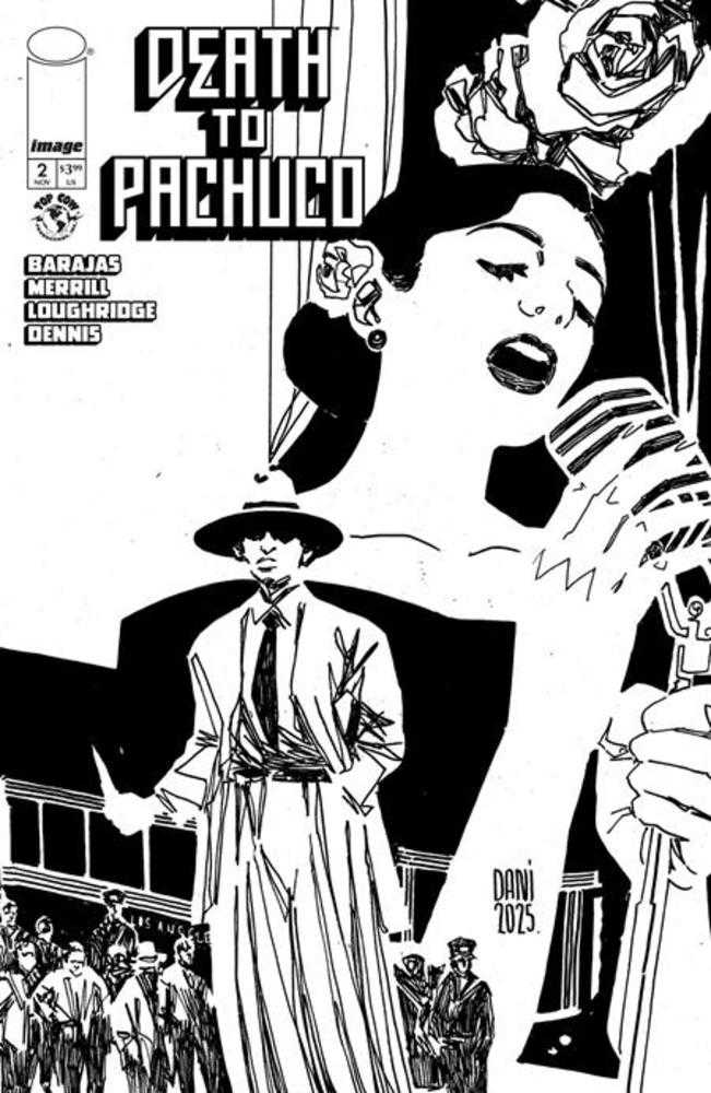 Death To Pachuco #2 (Of 5) Cover F 1 in 10 Dani Black &amp; White Variant (Mature)