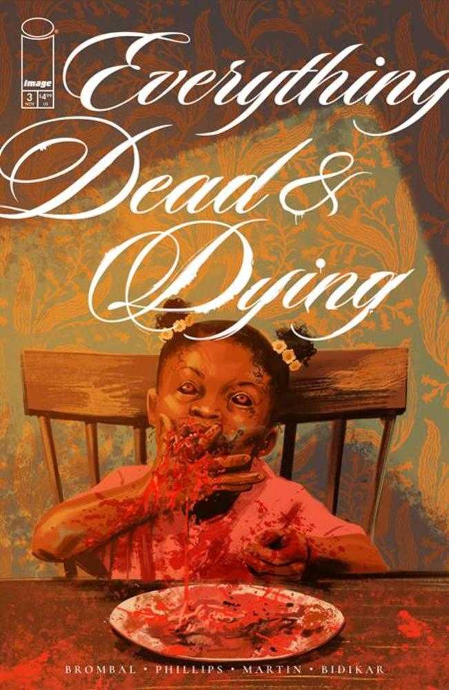 Everything Dead &amp; Dying #3 (Of 5) Cover A Jacob Phillips (Mature)