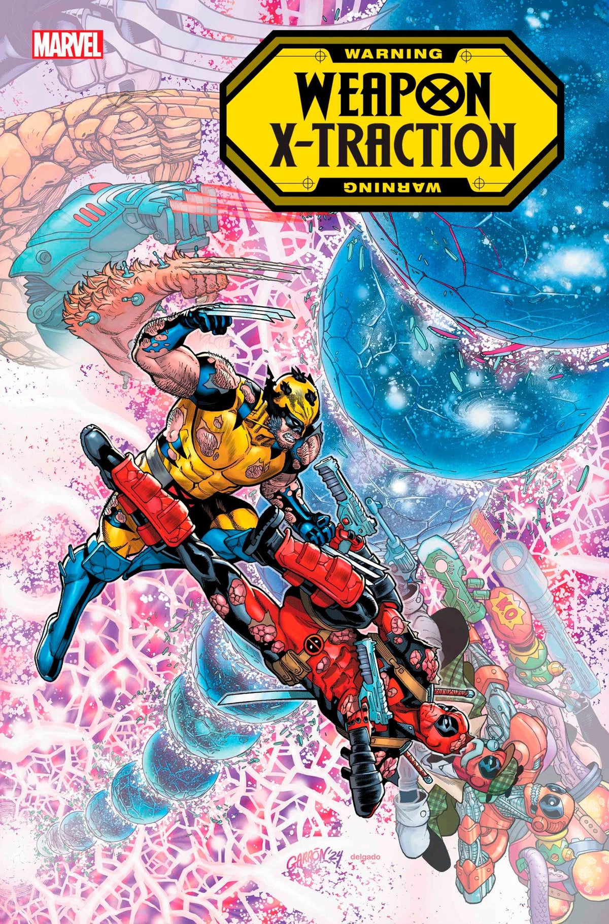 Deadpool/Wolverine: Weapon X-Traction (2025) #1