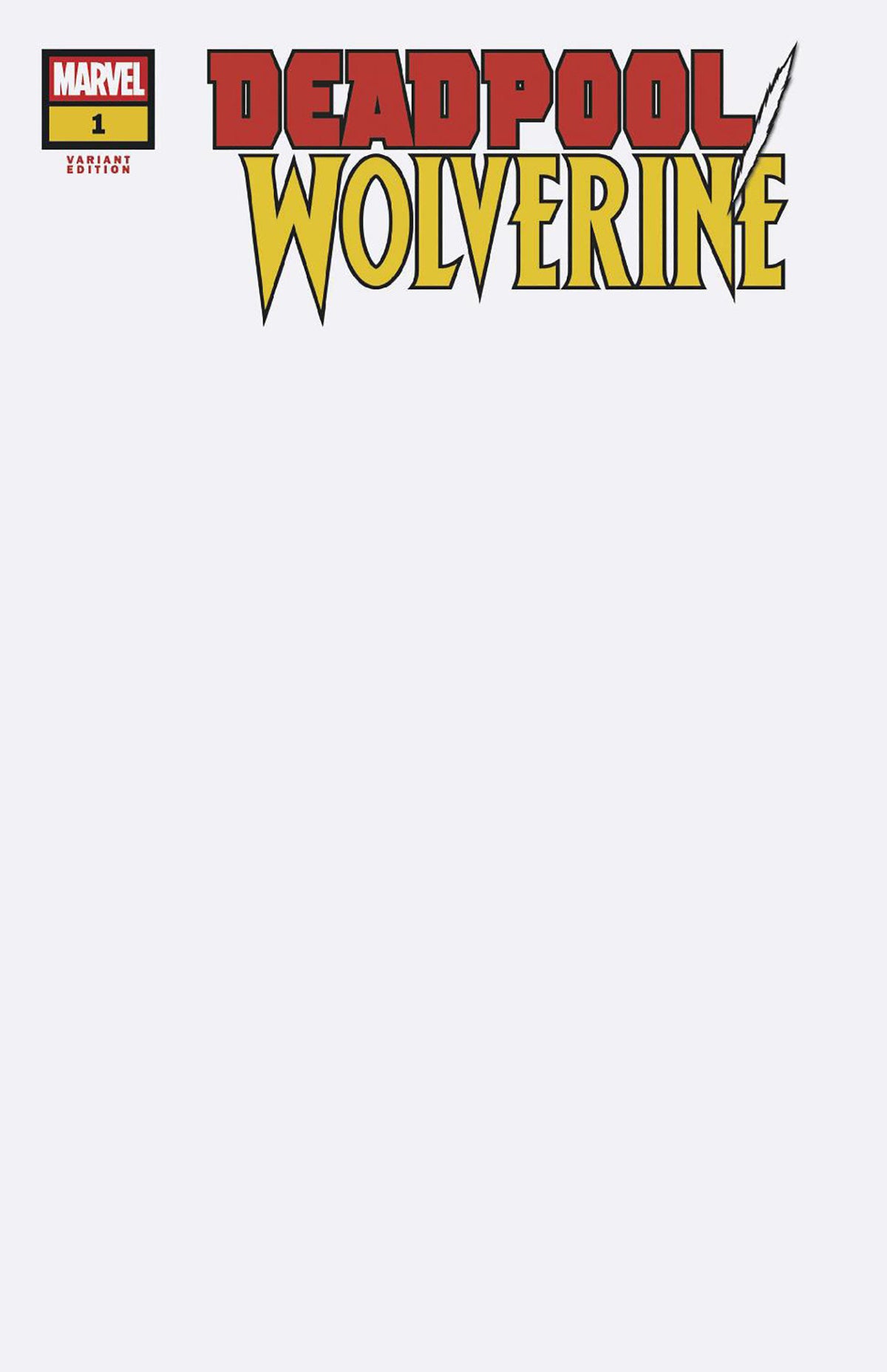 Variante de portada en blanco de Deadpool/Wolverine #1