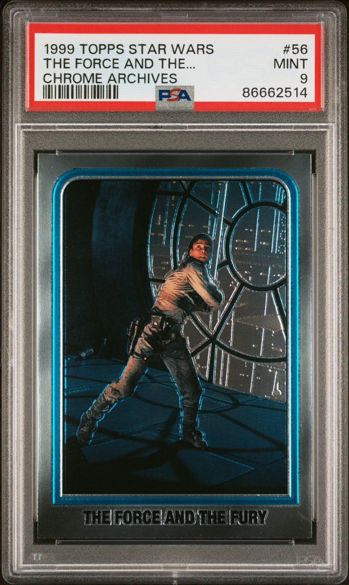 1999 TOPPS CHROME STAR WARS CHROME ARCHIVES THE FORCE AND THE... CHROME ARCHIVES #56 - PSA 9