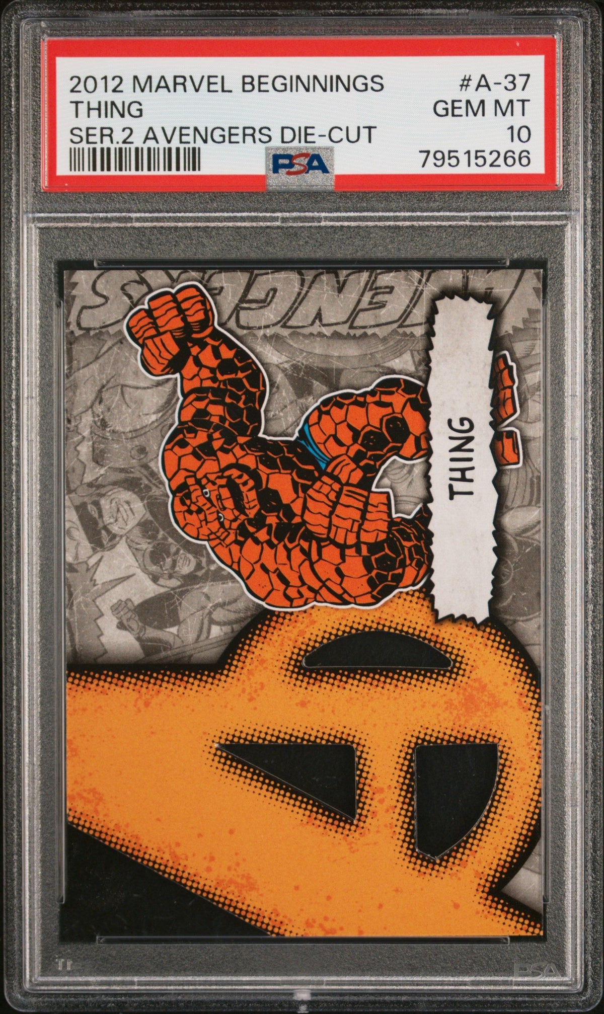 2012 MARVEL BEGINNINGS SERIES 2 AVENGERS DIE-CUT THING #A-37 - PSA 10