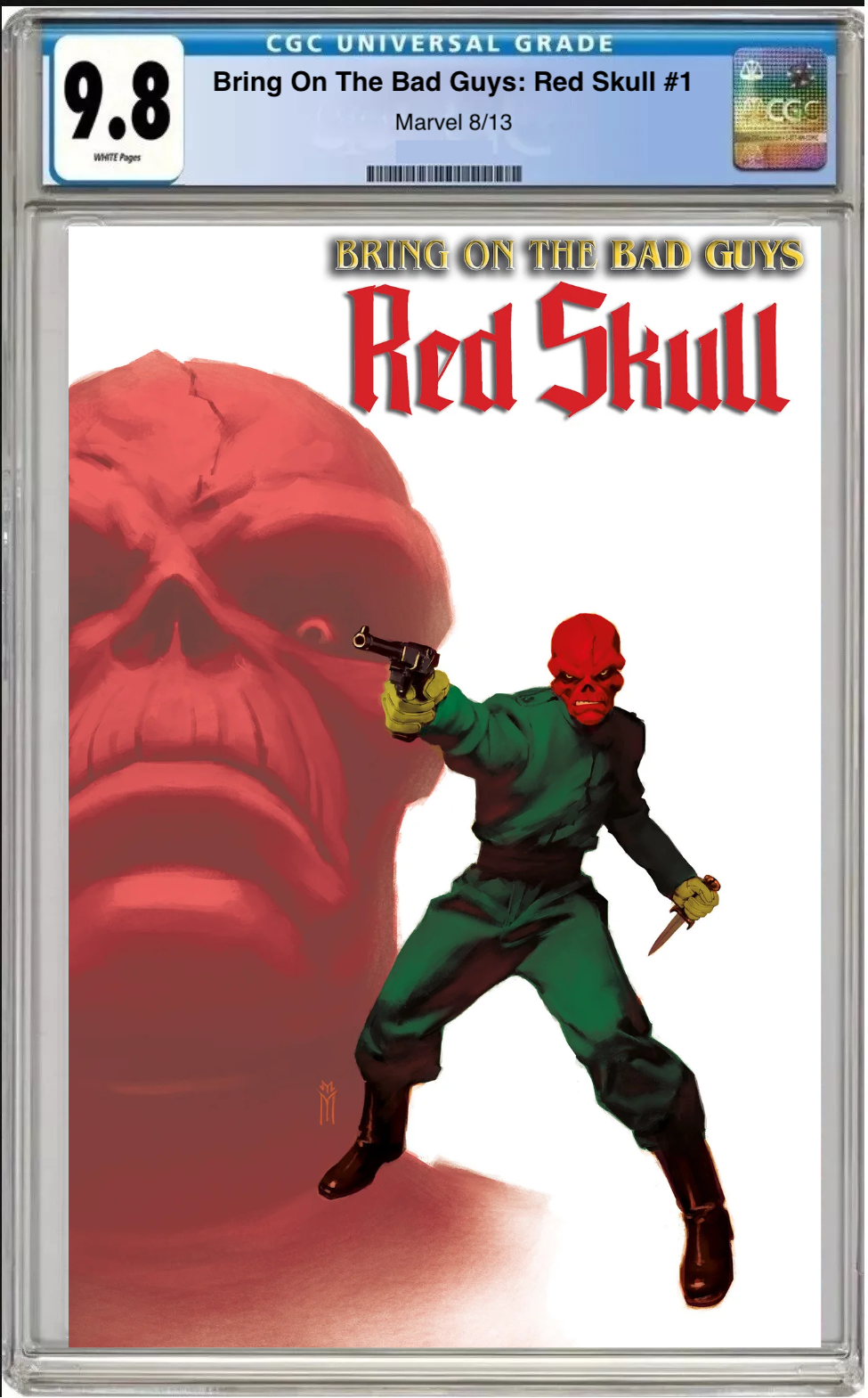 Comic book cover of Bring On the Bad Guys: Red Skull #1 Miguel Mercado Cover with CGC grading label.