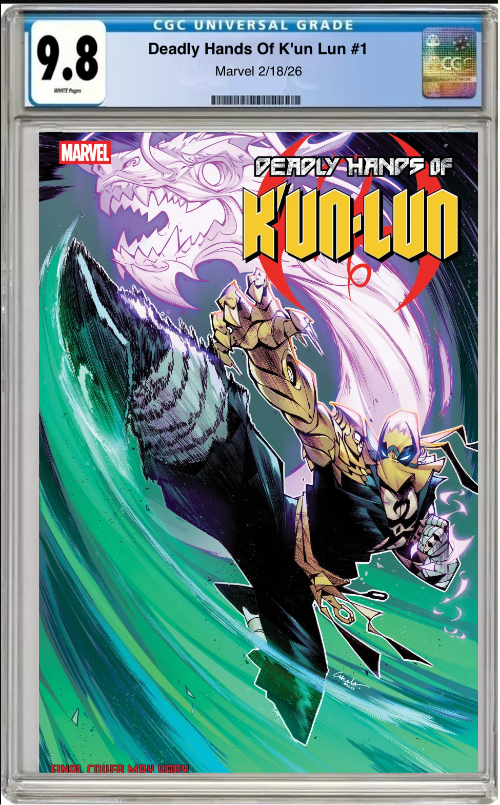 Comic book cover of Deadly Hands of Kun-Lun #1 Leo Chiola Undead Iron Fist Cover with CGC grading label.