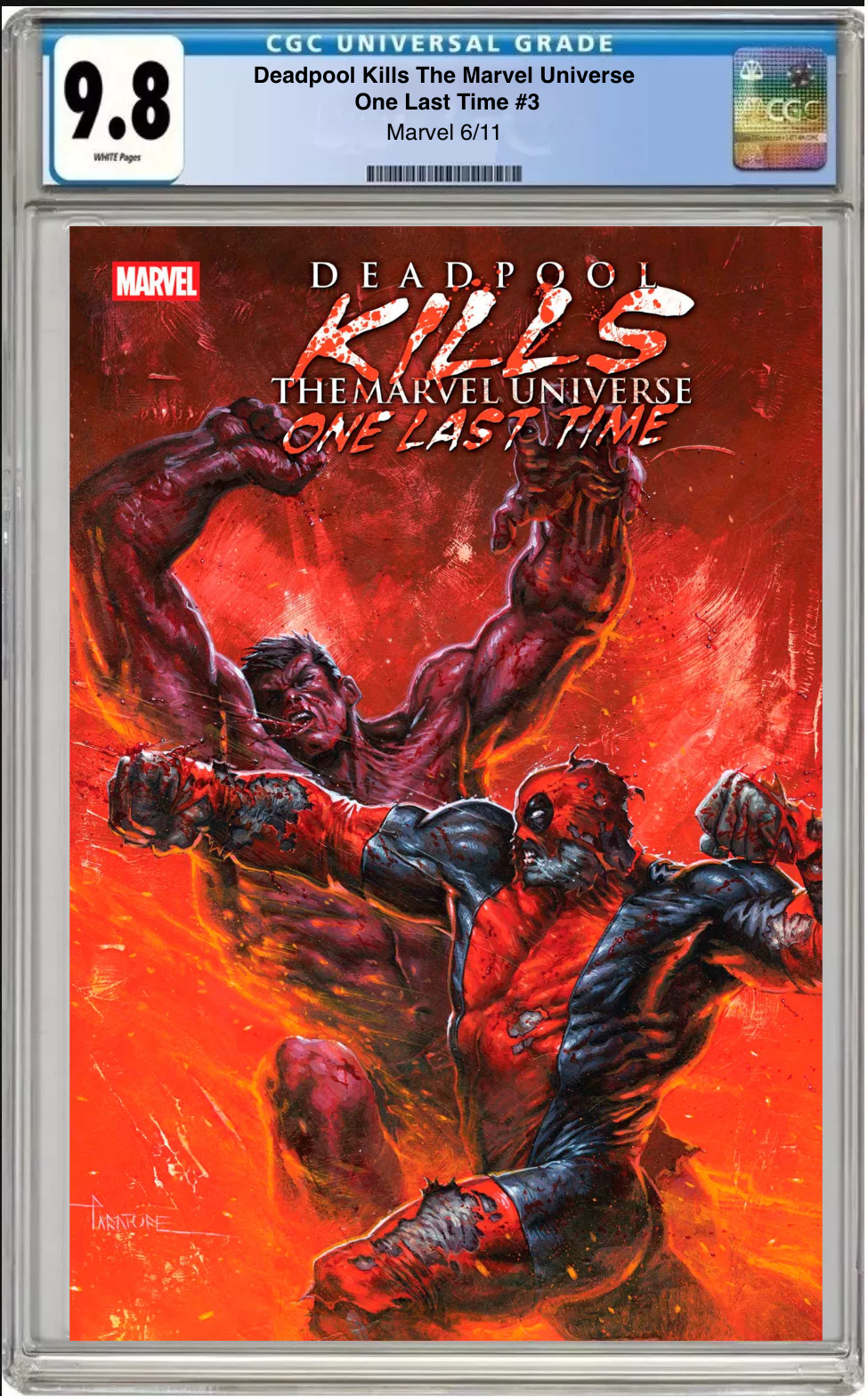 Deadpool Kills the Marvel Universe One Last Time #3 CGC Graded 9.9 Main Cover