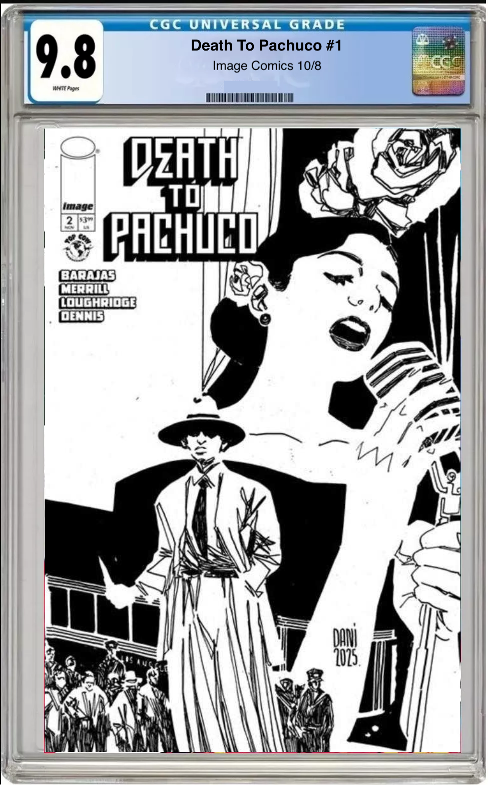 Comic book cover of Death to Pachuco #1 Black and White Cover with CGC grading label.