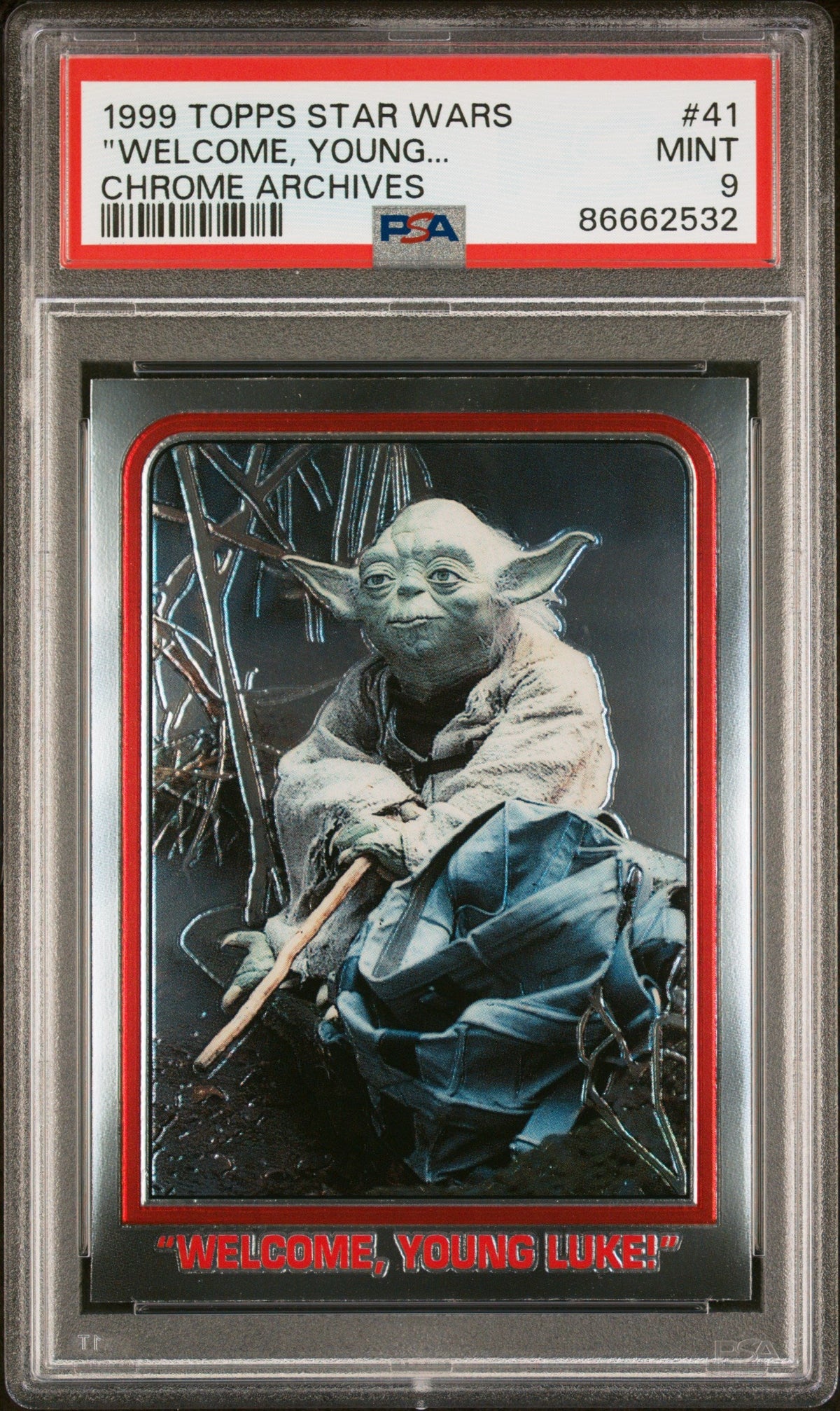 1999 TOPPS CHROME STAR WARS CHROME ARCHIVES &quot;WELCOME, YOUNG... CHROME ARCHIVES #41 - PSA 9