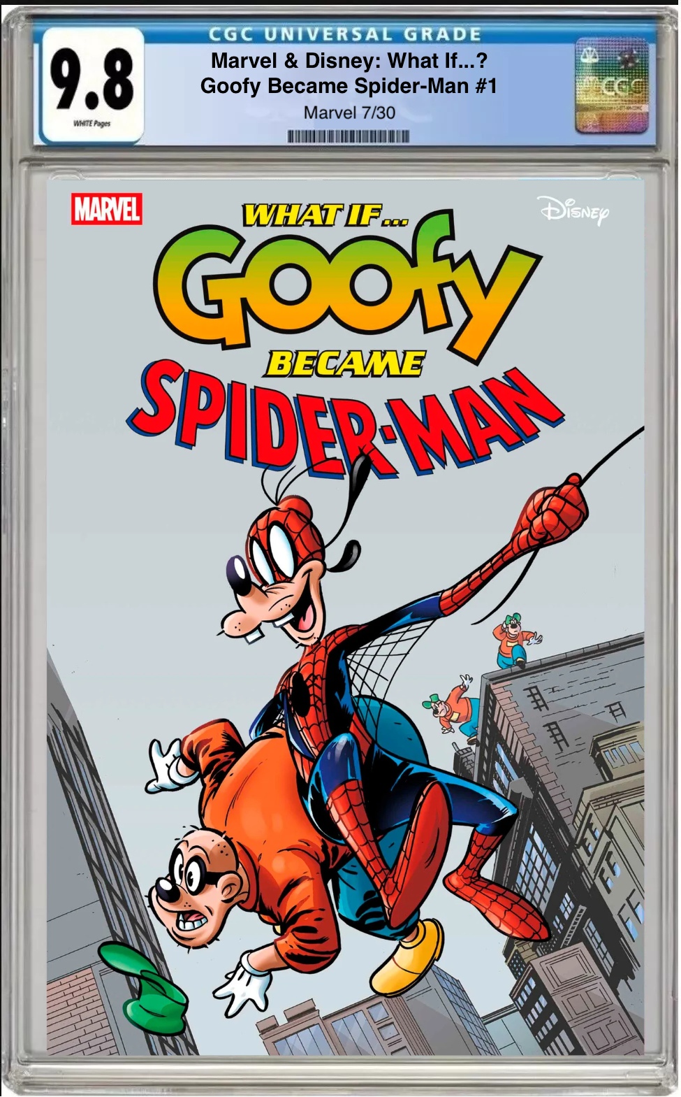 Marvel and Disney What If...? Goofy Became Spider-Man #1 Ron Lim Cover comic book with CGC 9.8 grading label
