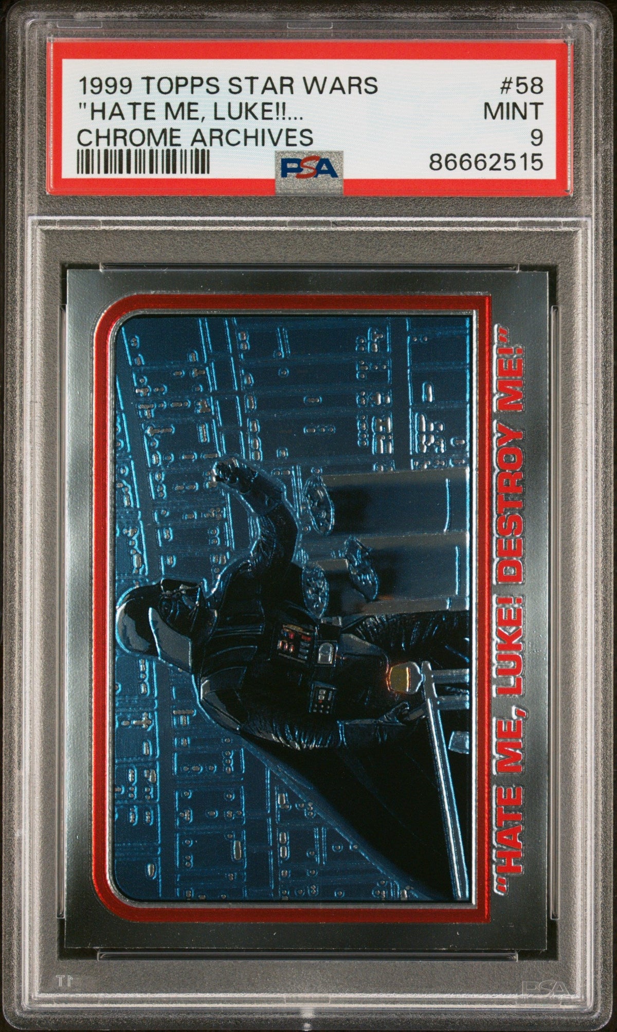1999 TOPPS CHROME STAR WARS CHROME ARCHIVES &quot;HATE ME, LUKE!!... CHROME ARCHIVES #58 - PSA 9