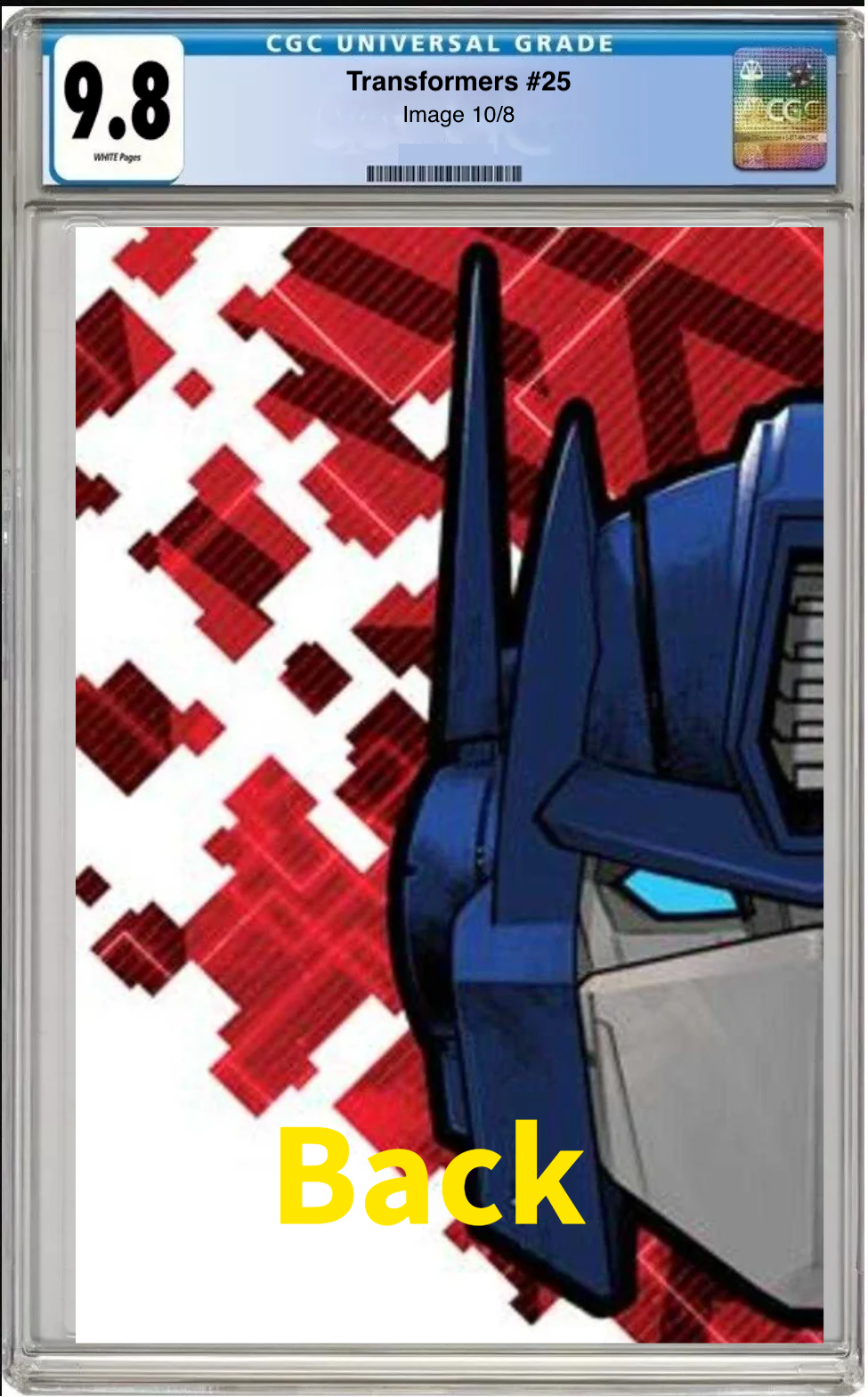 Comic book cover of Transformers #25 Foil Die-Cut Mask Cover with CGC grading label. back