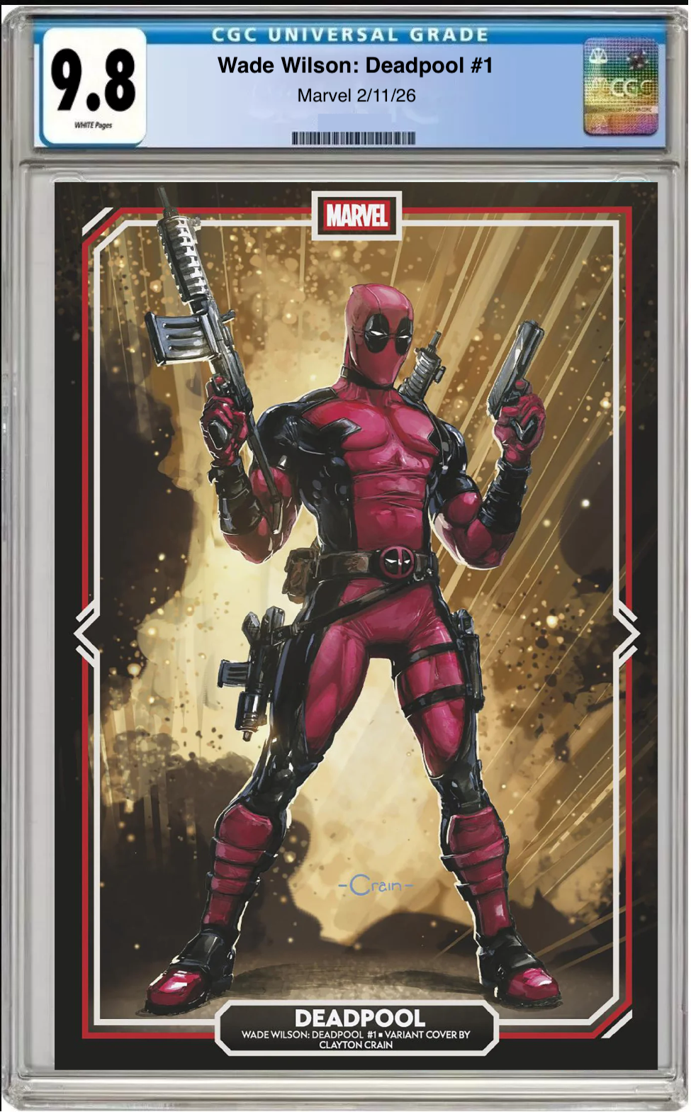 Comic book cover of Wade Wilson: Deadpool #1 Clayton Crain Cover with CGC grading label.