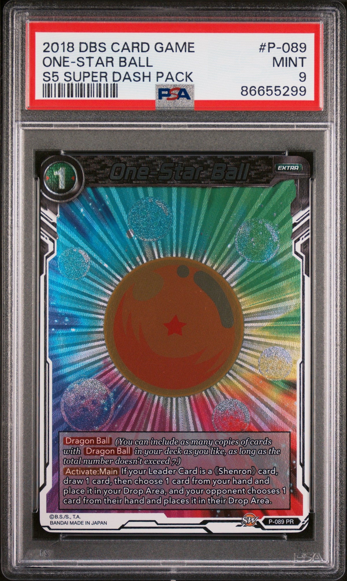 2018 DRAGON BALL SUPER SUPER DASH ONE-STAR BALL #P-089 - PSA 9